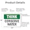 Signmission Conserve Water, 24 in W x Rectangle, Aluminum OS-2PACK-TS-A-1824-L-11821 - alternate 5